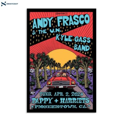 Andy Frasco Pappy Harriet’s April 2 2024 Pioneertown Ca Poster