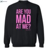 Are You Mad At Me Adhd Love Hoodie 2