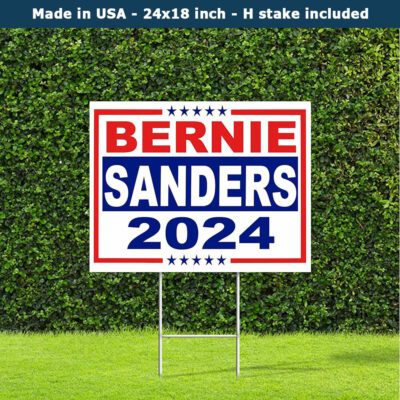 Bernie Sanders 2024 Yard Sign