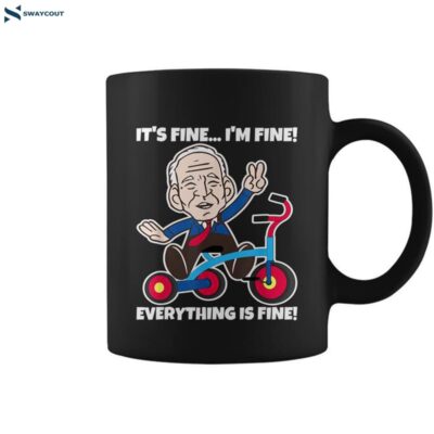 Biden Is Fine After Falling Off His Bike Funny Coffee Mug