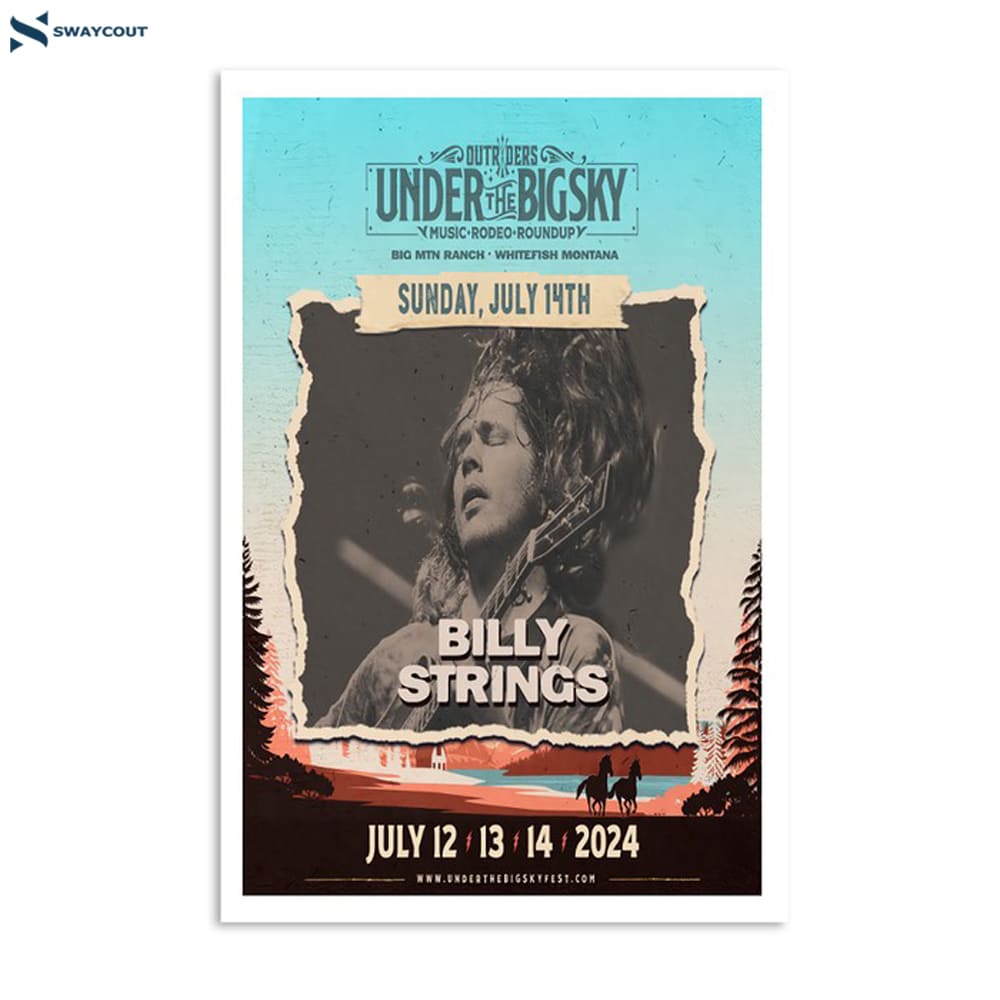 Billy Strings July 2024 Big Mountain Ranch Whitefish Mt Event Poster