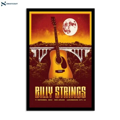 Billy Strings November 11 2023 Den Atelier Luxembourg City Lu Poster