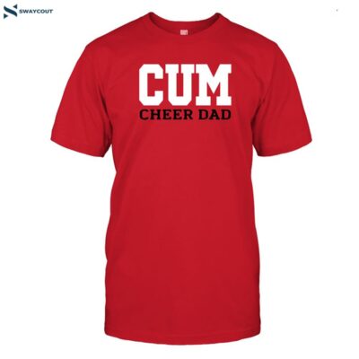 Christian University Michigan Cum Cheer Dad 2024 Shirt