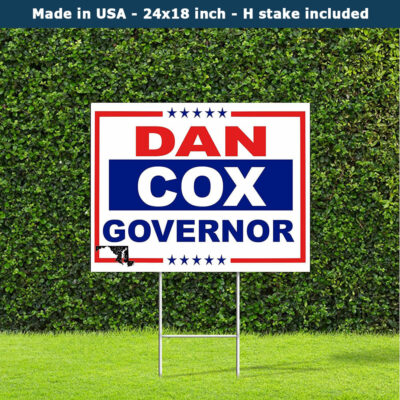 Dan Cox Maryland Governor 2024 Yard Sign