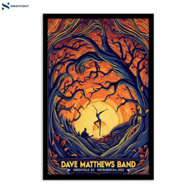 Dave Matthews Band Bon Secours Wellness Arena Greenville Sc Nov 8 2023 Poster