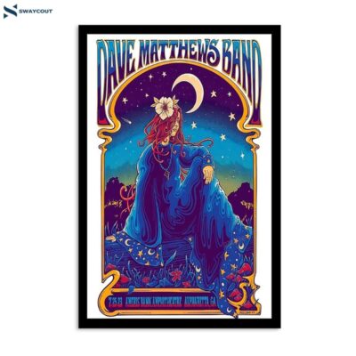 Dave Matthews Band July 25 2023 Ameris Bank Amphitheatre Alpharetta Ga Poster