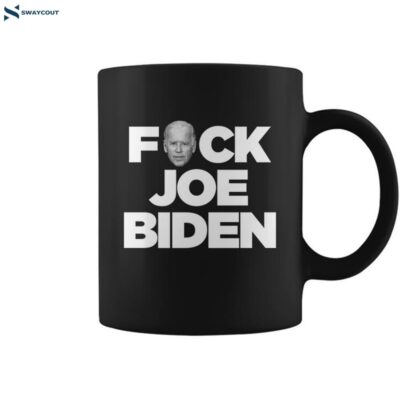 Fck Joe Biden Coffee Mug