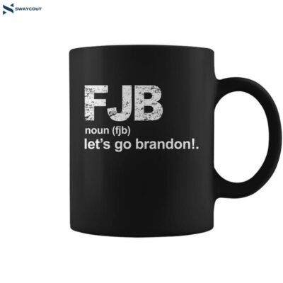 Funny Anti Biden Fjb Definition Lets Go Brandon Coffee Mug