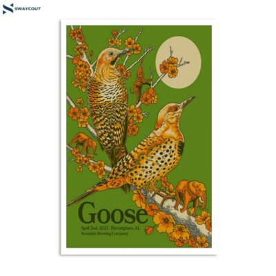 Goose April 2 2023 Birmingham Al Avondale Brewing Company Poster