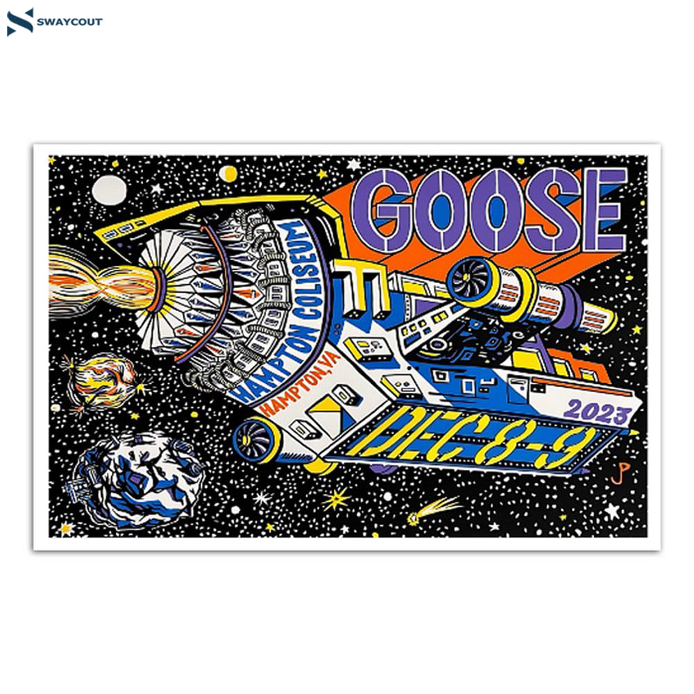 Goose Dec 8 & 9 2023 Hampton Coliseum Hampton Va Tour Poster