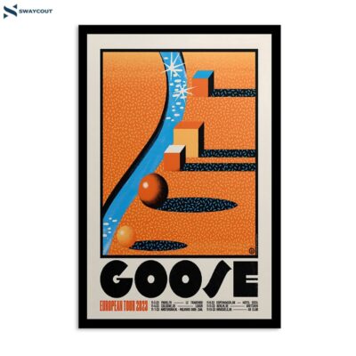 Goose Europe Tour 2023 Poster