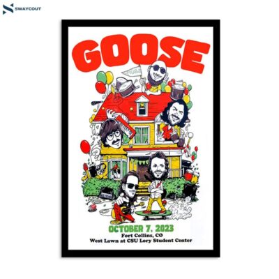 Goose October 7 2023 Lory Student Center Fort Collins Co Poster