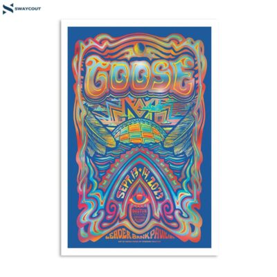 Goose September 13 & 14 2023 Leader Bank Pavilion Boston Ma Poster