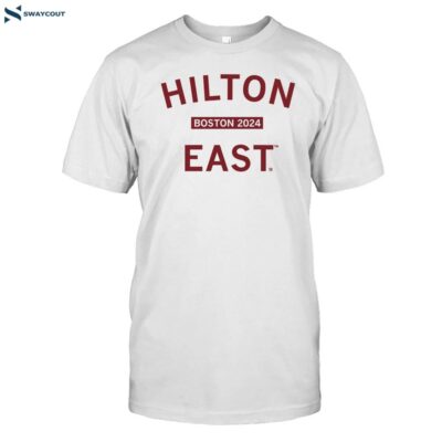 Hilton East Boston 2024 Shirt