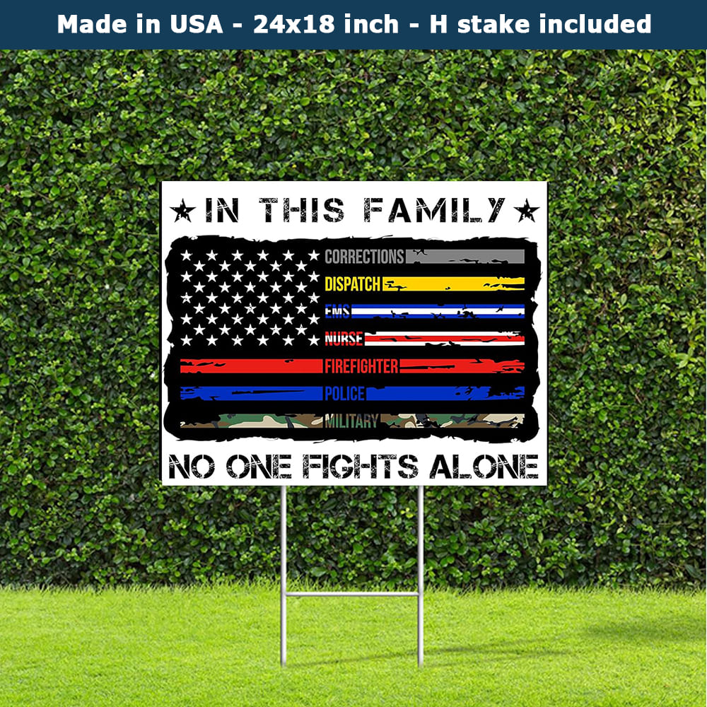 In This Family No One Fights Alone 2024 Yard Sign