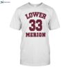 Jason Heyward Lower 33 Merion Shirt