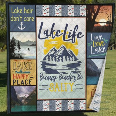 Lake Life Because Beaches Be Sailty Quilt Blanket