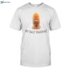 Lebron James My Only Sunshine Shirt