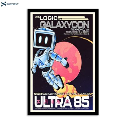 Logic At Galaxycon Richmond Va March 15th Poster