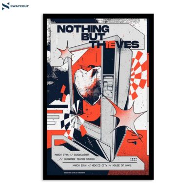 Nothing But Thieves 2024 Mexico Poster