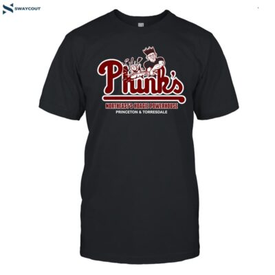 Phink_s Northeast_s Hoagie Powerhouse Princeton & Torresdale Shirt