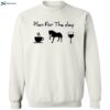 Plan For The Day Coffee Horse And Wine Shirt 2