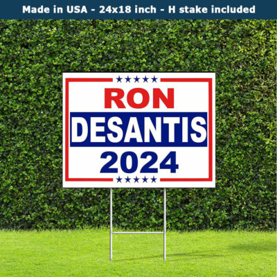 Ron Desantis 2024 Republican Yard Sign