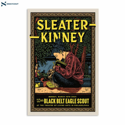 Sleater-kinney Theatre Of Living Arts March 18 2024 Philadelphia Pa Poster