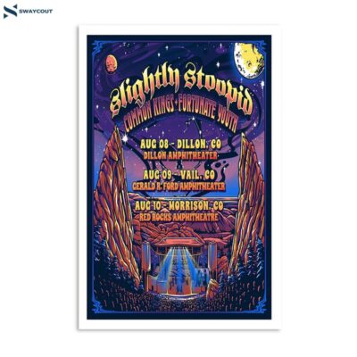 Slightly Stoopid Dillon Amphitheater Dillon Co August 8 2024 Poster