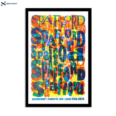 Spafford Santa Fe Meow Wolf 29 Jun 2023 Poster