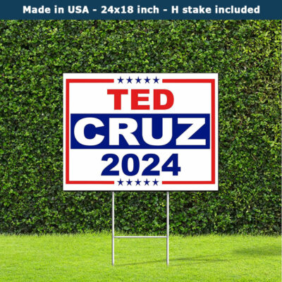 Ted Cruz 2024 Republican Yard Sign