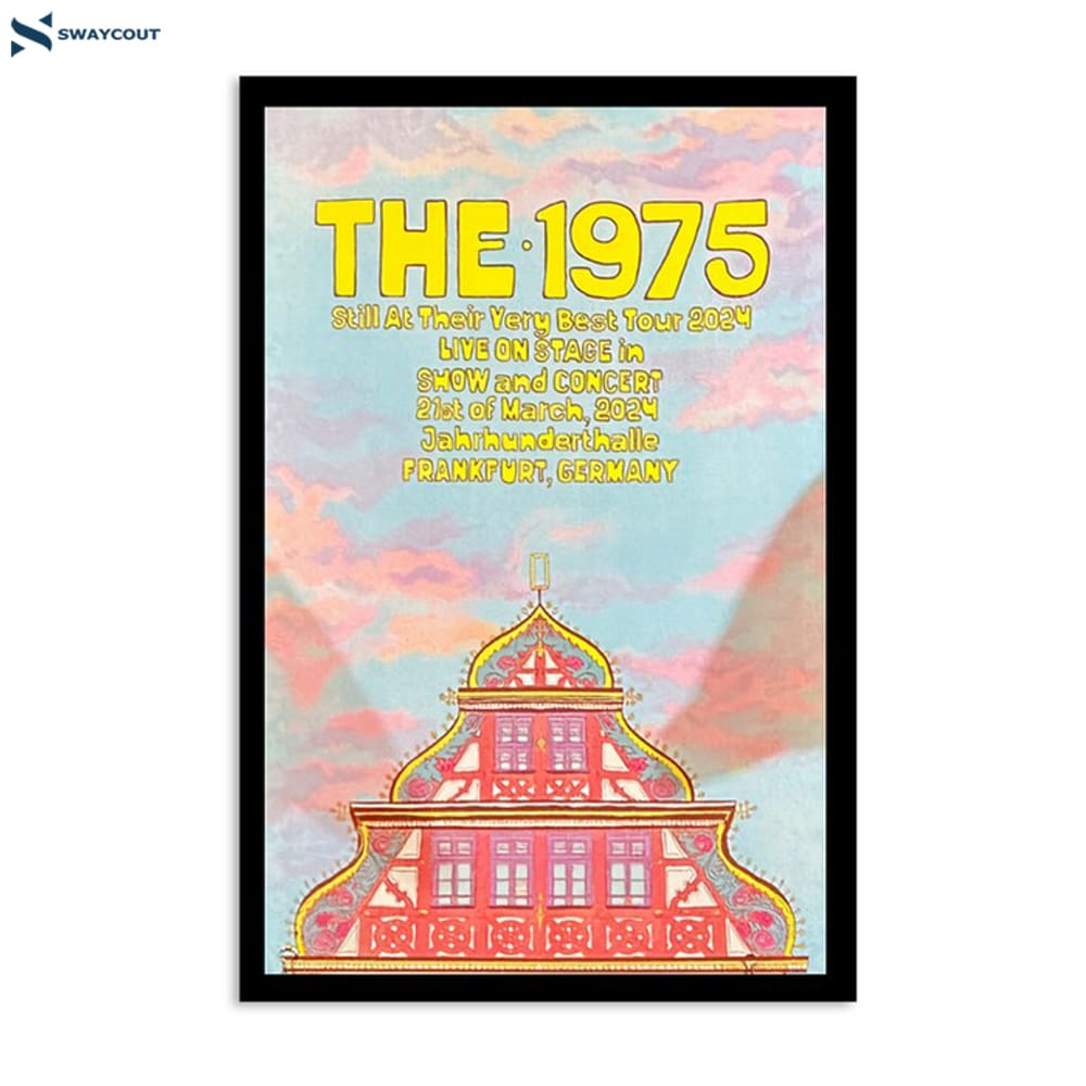 The 1975 Frankfurt Jahrhunderthalle 21 Mar 2024 Poster