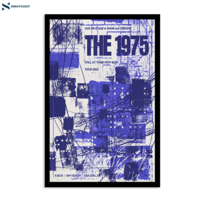 The 1975 September 28 2023 Sap Center San Jose Ca Poster