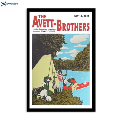 The Avett Brothers July 18 2023 Idaho Botanical Gardens Boise Id Poster