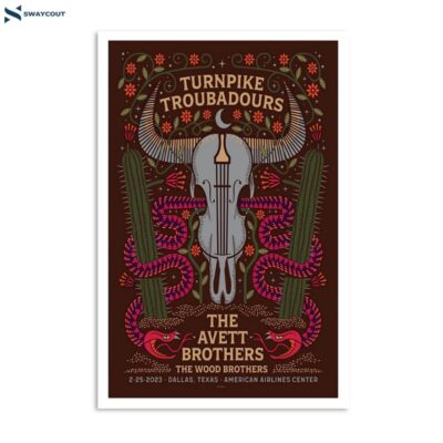 The Avett Brothers & The Wood Brothers Dallas Texas American Airlines Center Turnpike Troubadours Feb 25 2023 Poster