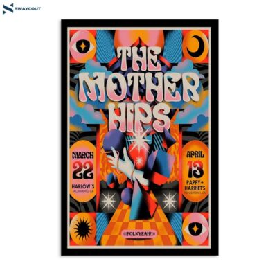 The Mother Hips March 22 2024 Harlow_s Sacramento Ca Poster