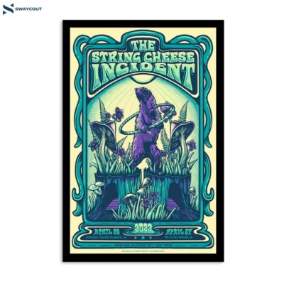 The String Cheese Incident April 26 2023 Riverside Theater Milwaukee Wi Poster