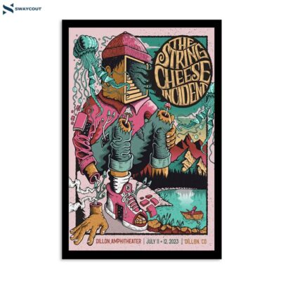 The String Cheese Incident Dillon Amphitheater July 11 & 12 2023 Dillon Co Poster