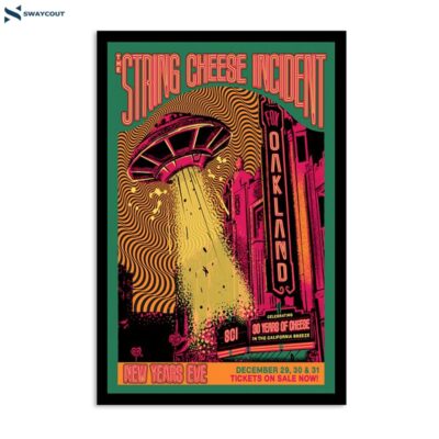 The String Cheese Incident Tour 2023 Fox Oakland Poster