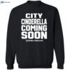 Thegirljt City Cinderella Coming Soon It’s Grind Time No Flossing Shirt 2