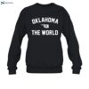 Tierani Oklahoma Vs The World Shirt 1