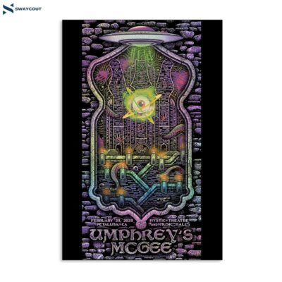 Umphrey_s Mcgee Feb 23 2023 Mystic Theatre And Music Hall Petaluma Ca Poster