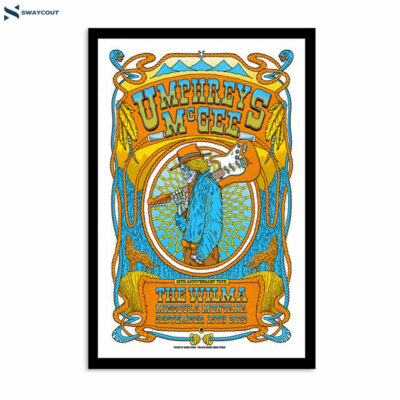 Umphrey_s Mcgee September 15 2023 The Wilma Missoula Mt Poster