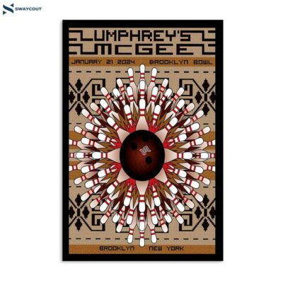 Umphrey’s Mcgee January 21 2024 Brooklyn Bowl Brooklyn Ny Poster