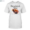 Breadstick Slut I'll Tell You When I'm Ready To Order Shirt