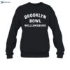 Brooklyn Bowl Williamsburg Shirt 2