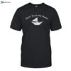 Don_t Touch My Boats Shirt