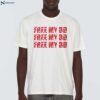 Free My Bd Shirt 1