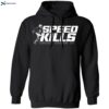 Henry Ruggs Speed Kills Shirt 1