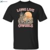 Long Live Cowgirls Shirt 1